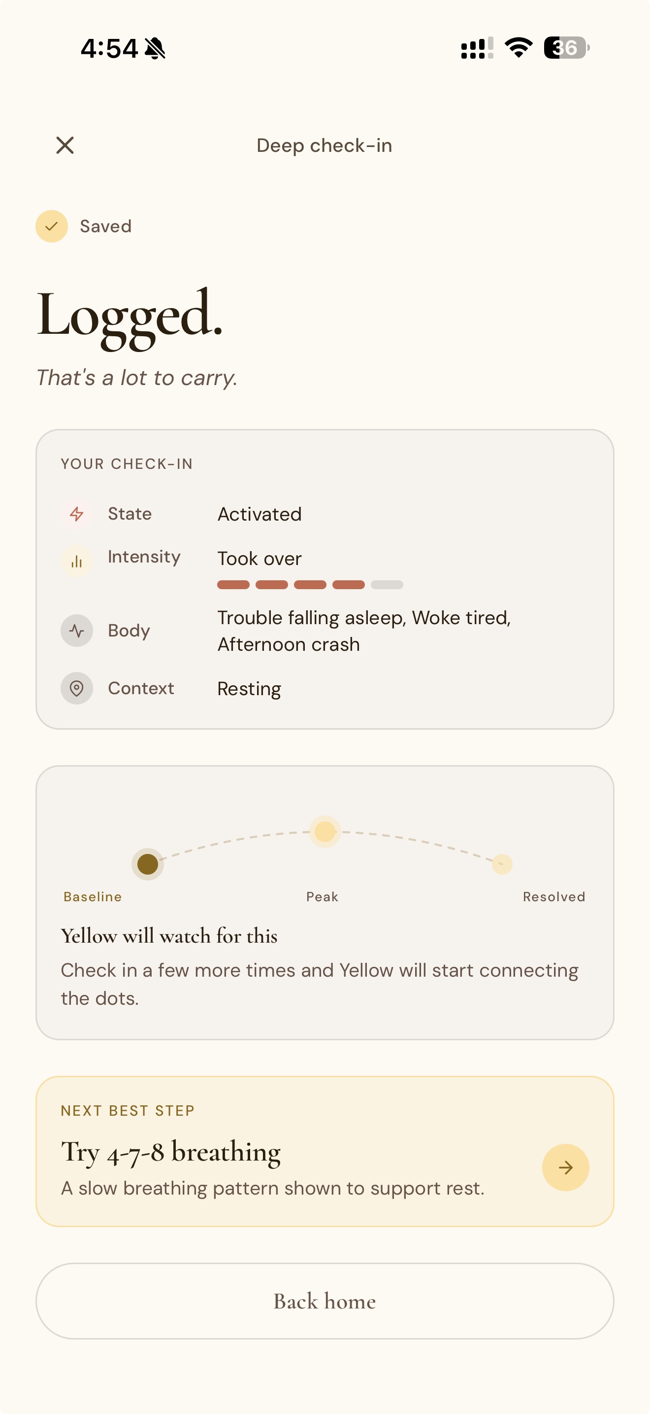 Mood app screen: Logged. That’s a lot to carry.